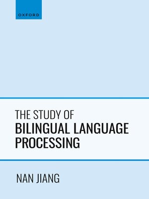 cover image of The Study of Bilingual Language Processing